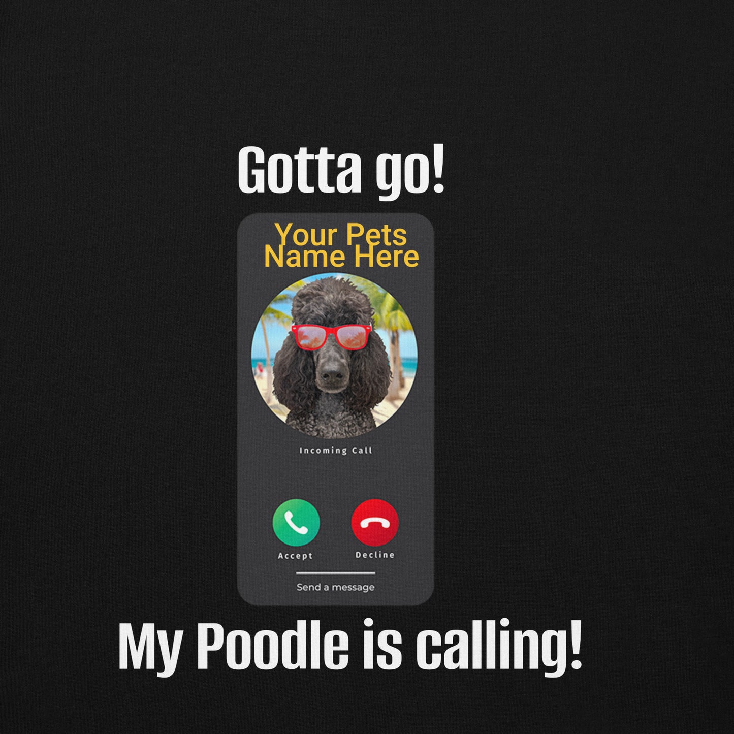 My Is  Poodle Is Calling Unisex Hoodie