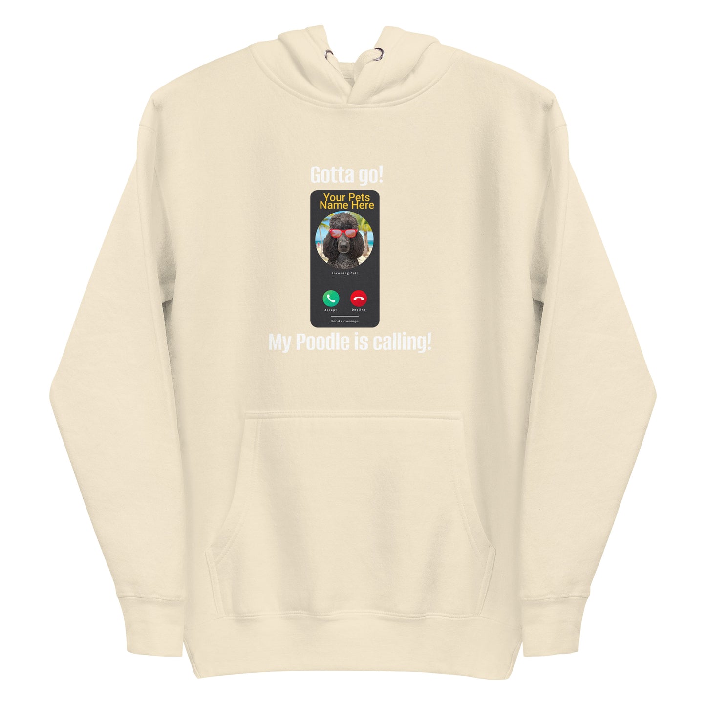 My Is  Poodle Is Calling Unisex Hoodie