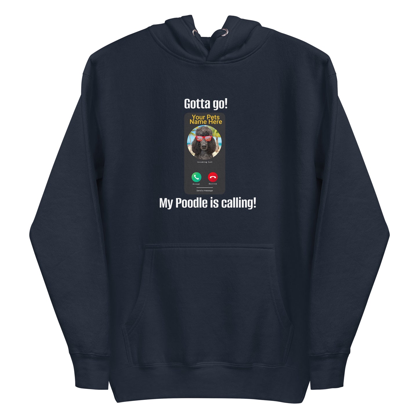 My Is  Poodle Is Calling Unisex Hoodie