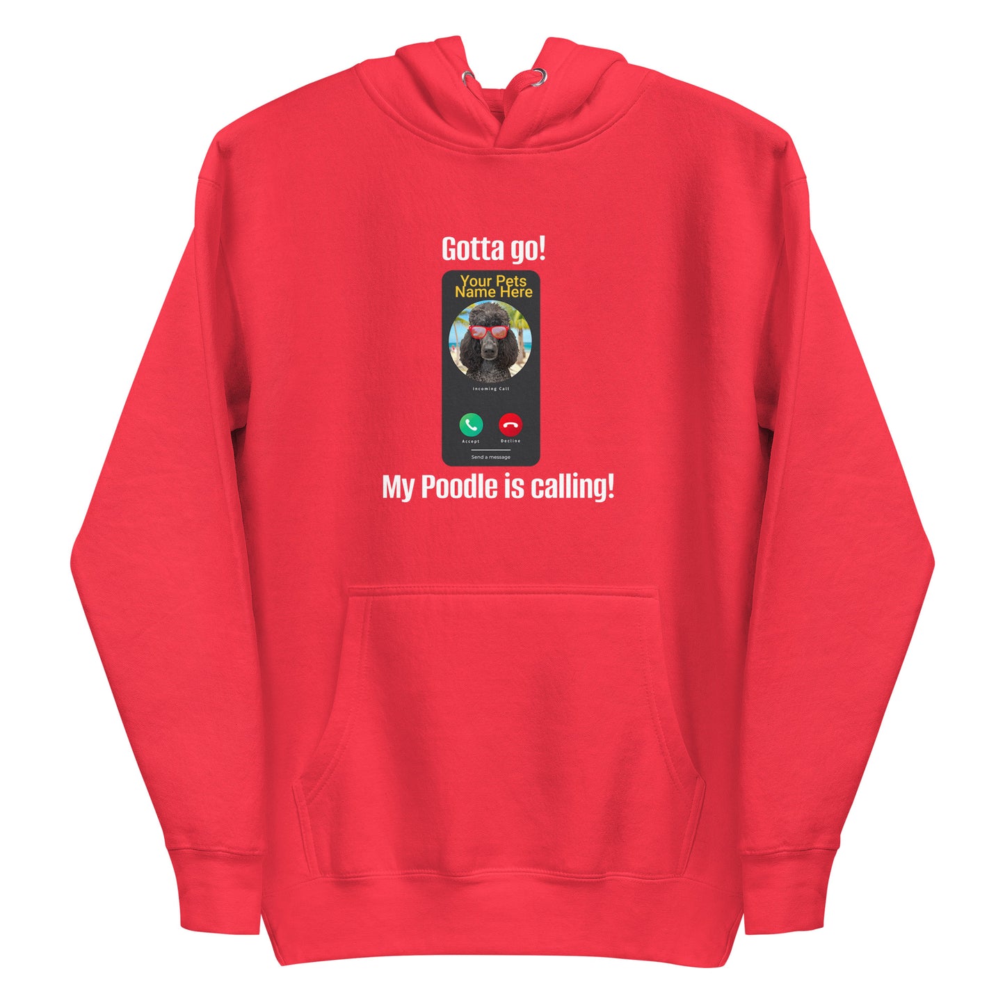 My Is  Poodle Is Calling Unisex Hoodie