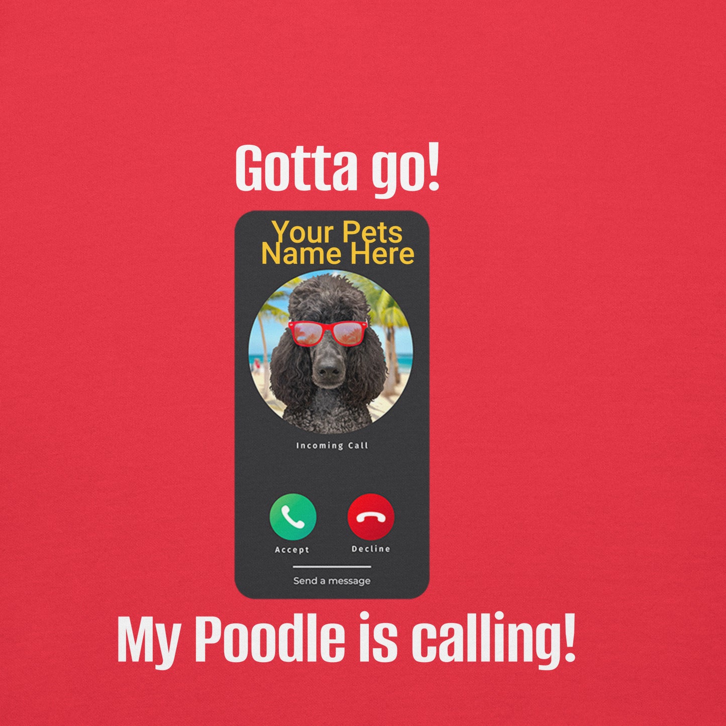 My Is  Poodle Is Calling Unisex Hoodie